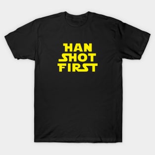 Han Shot First T-Shirt